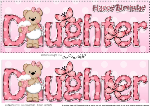 Large DL Happy Birthday DAUGHTER 3D decoupage with Livvy Bear