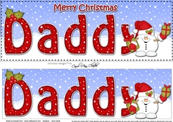 Large DL Merry Christmas DADDY 3D decoupage with Snowball Sam 