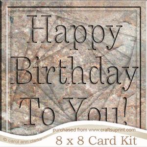 8 x 8 Birthday Set in Stone Twisted Tunnel Card Kit