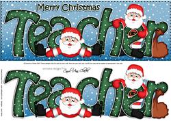 Large Dl Xmas Teacher with Santa Quick Card N Decoupage