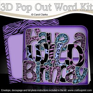 3D Have a Wild Birthday Pop Out Word Card Kit