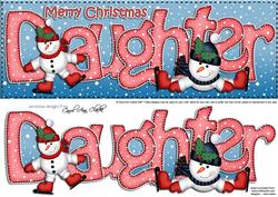 Large Dl Xmas Daughter with Snowmen Quick Card 3D Decoupage