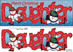 Large Dl Xmas Daughter with Snowmen Quick Card 3D Decoupage