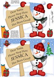 Xmas Snowman Jessica's Been Good A5 Quick Card 3D Decoupage