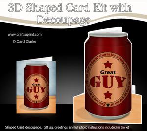 Great Guy Beer Can Shaped Card with Decoupage