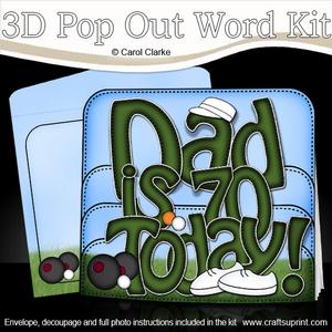 3D Dad is 70 with Bowls Pop Out Word Card Kit