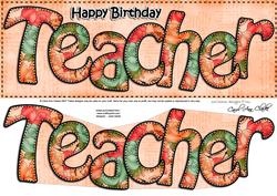 Large Dl Birthday Teacher Card & 3D Decoupage