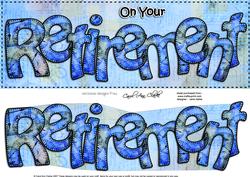 Large Dl on Your Retirement Card & 3D Decoupage
