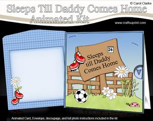 3D Sleeps Till Daddy Comes Home Countdown Card