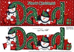 Large Dl Xmas Dad with Snowmen Quick Card 3D Decoupage
