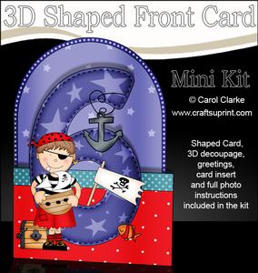 3D 6th Birthday Pirate Shaped Front Card with Decoupage