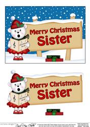 Xmas Sister Teddy Tess Signpost 5x7 Easicut Decoupage