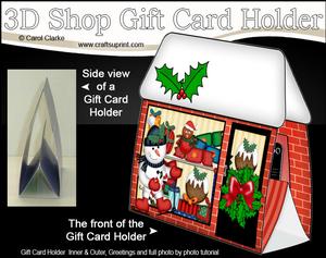 3D Little Christmas Shop Gift Card Holder