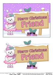Xmas Friend Teddy Tess Signpost 5x7 Easicut Decoupage