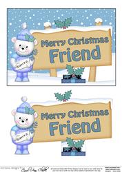 Xmas Friend Teddy Ed Signpost 5x7 Easicut Decoupage