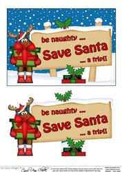 Xmas Save Santa Rudolph Signpost 5x7 Easicut Decoupage