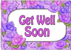 A4 Get Well Soon Time for Roses Card Topper