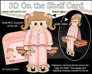 3D on the Shelf Card Kit - Little Girl Pyjama Ann