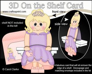 3D on the Shelf Card Kit - Princess Flo