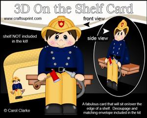 3D on the Shelf Card Kit - Firefighter Fireman Frank