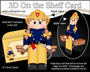 3D on the Shelf Card Kit - Firefighter Firewoman Faye