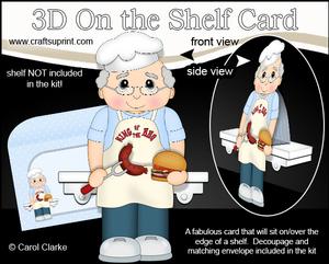 3D on the Shelf Card Kit - King of the Bbq Chef Bernie