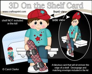 3D on the Shelf Card Kit - Little Skateboard Boy Callum