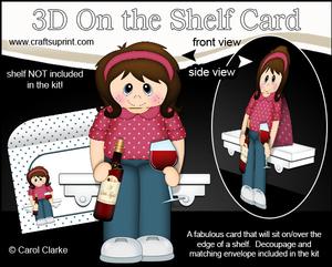 3D on the Shelf Card Kit - Little Wine Drinker Jean