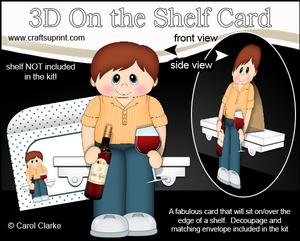 3D on the Shelf Card Kit - Little Wine Drinker Wayne