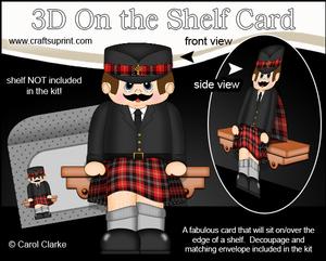3D on the Shelf Card Kit - Scotsman Bruce Wears a Kilt