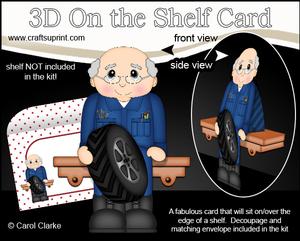 3D on the Shelf Card Kit - Old Man Car Mechanic Alan