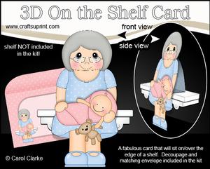 3D on the Shelf Card Kit - June New Grandma of Baby Girl
