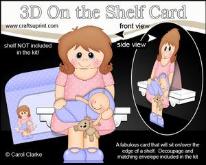 3D on the Shelf Card Kit - Amelia New Mummy of Baby Boy