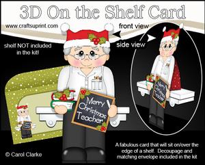 3D on the Shelf Card Kit - Christmas Teacher Mr White