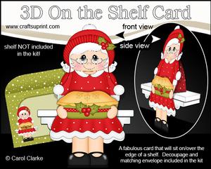 3D on the Shelf Card Kit - Christmas Mrs Claus' Mince Pie