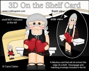 3D on the Shelf Card Kit - Love & Romance Scottish Old Lady