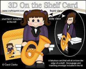 3D on the Shelf Card Kit - Little Tuba Player Girl Tate