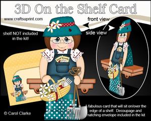3D on the Shelf Card Kit - Gardening Lady Izzy
