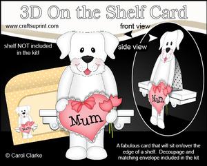 3D on the Shelf Card Kit - Labrador Dog's Heart for Mum