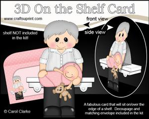 3D on the Shelf Card Kit - Maynard New Grandad of Baby Girl