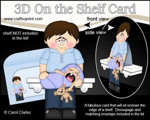 3D on the Shelf Card Kit - Baby Boy's Tired New Daddy Earle