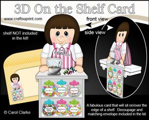 3D on the Shelf Card Kit - Candi Shop Lady Madaline