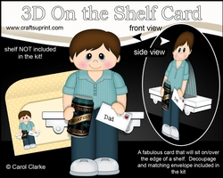 3D On the Shelf Card Kit - Dad Dorian is a Great Guy with a Can of Beer
