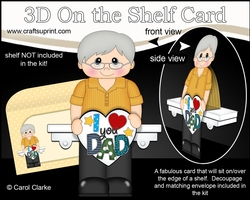 3D On the Shelf Card Kit - Dad Sheltons Heart