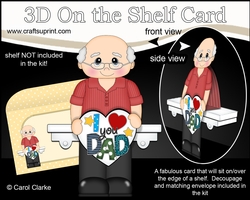 3D On the Shelf Card Kit - Dad Bertrams Heart