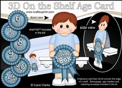 3D On the Shelf Card Kit - Little Boy Craige is the Birthday Boy with ages 6 - 11 age Rosette Decoupage