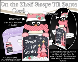 On the Shelf Sleeps Till Santa Card Kit - Christmas Pip Penguin