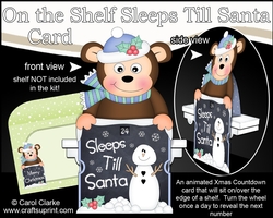 On the Shelf Sleeps Till Santa Card Kit - Cute Little Christmas Bing Monkey 