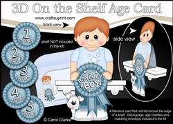 3D On the Shelf Card Kit - Little Toddler Pete is the Birthday Boy with ages 1 - 5 age Rosette Decoupage