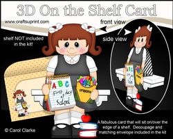 cup727847_359 - 3D On the Shelf Card Kit - Its the 1st day at school for Little Shoolgirl Elinore